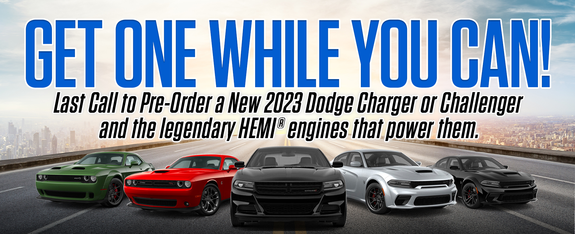 Last Call to Order Your 2023 Dodge Charger or 2023 Dodge